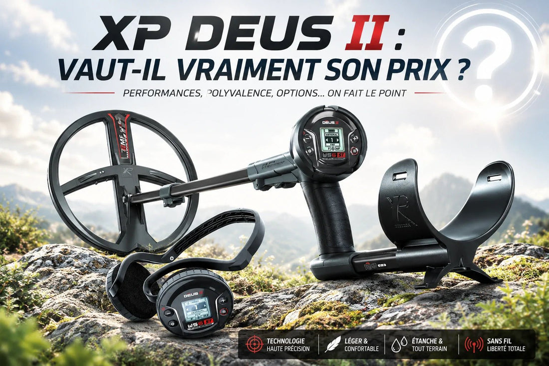 XP DEUS II : vaut-il vraiment son prix ? - Detecteurpro.fr